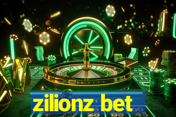 zilionz bet